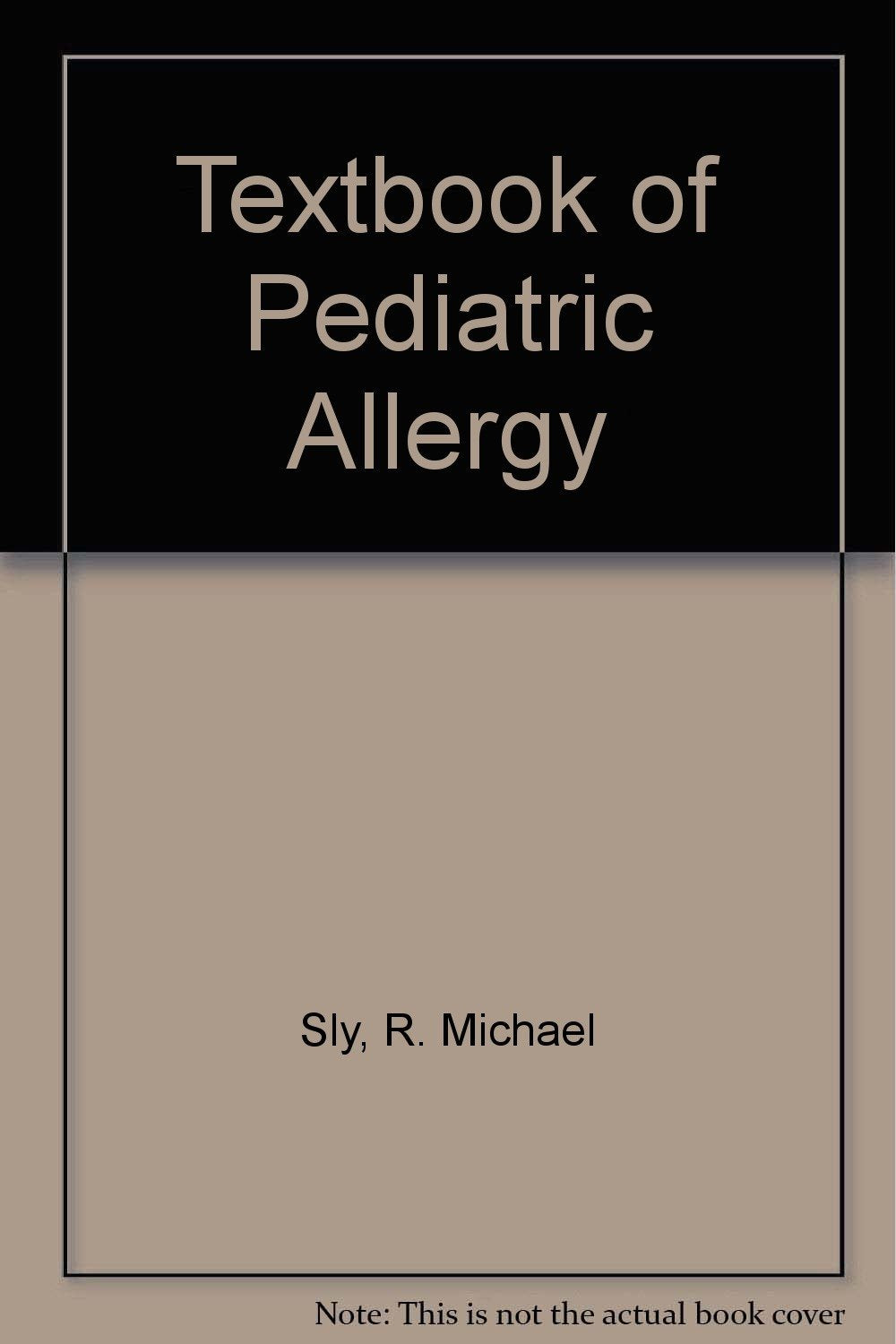 Textbook of Pediatric Allergy