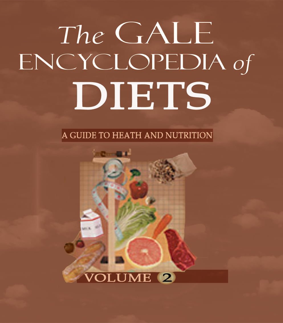 Gale Encyclopedia Of Diet: 2 Volume Set