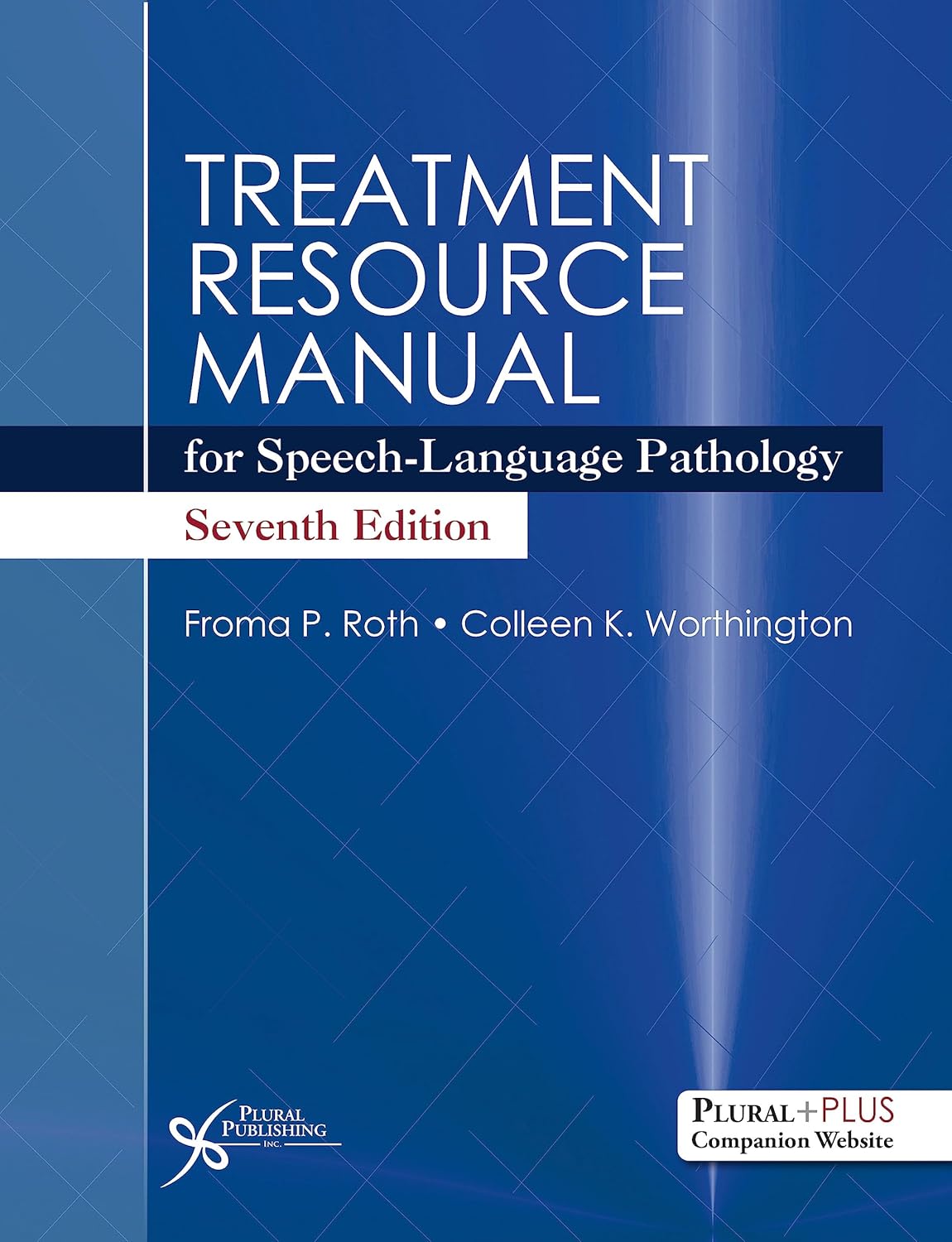 Treatment Resource Manual for Speech-Language Pathology, Seventh Edition