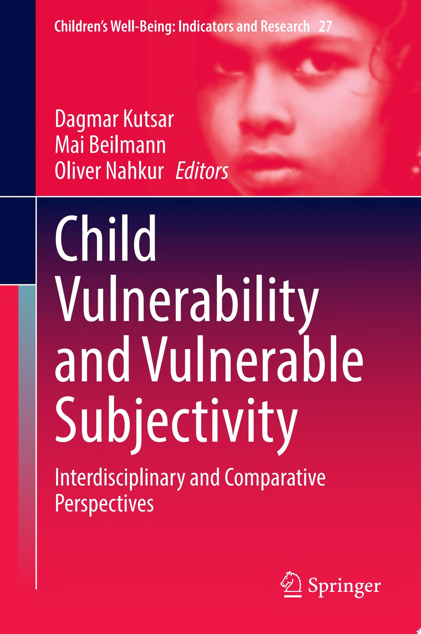 Child Vulnerability and Vulnerable Subjectivity