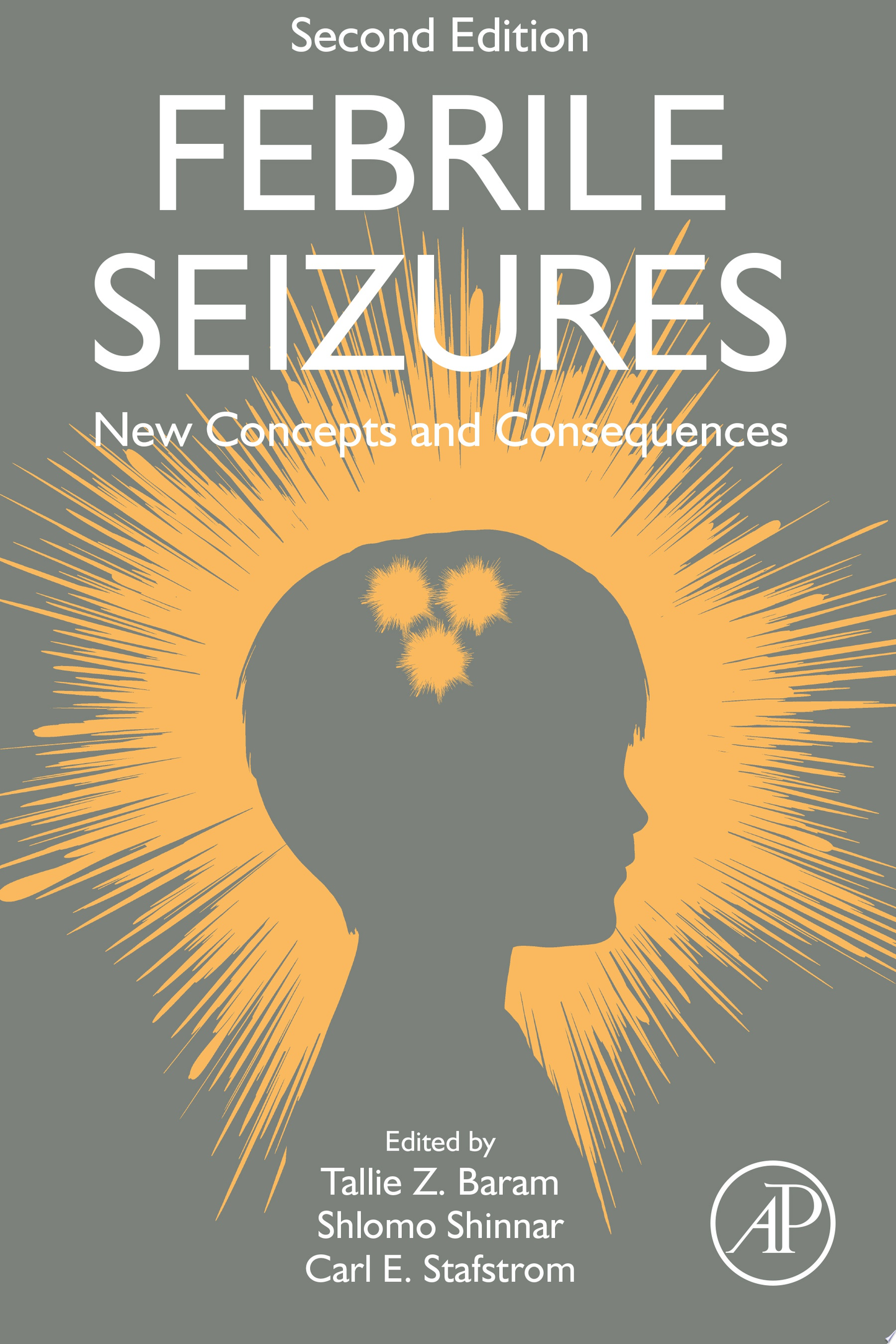 Febrile Seizures : New Concepts and Consequences 2nd Edition