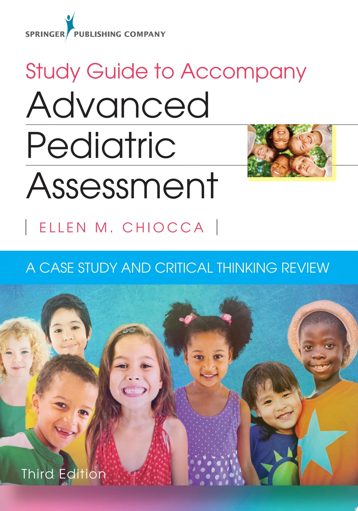 Study Guide to Accompany Advanced Pediatric Assessment, Third Edition