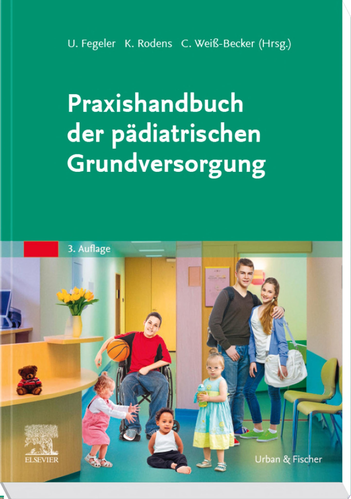 Praxishandbuch der pädiatrischen Grundversorgung