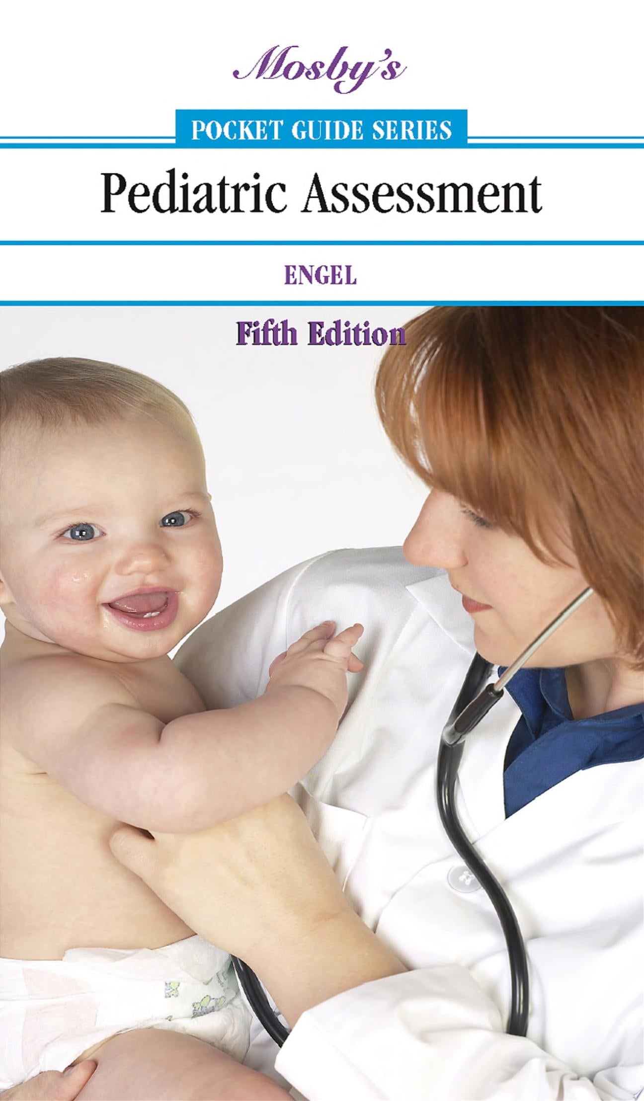 Mosby's Pocket Guide to Pediatric Assessment
