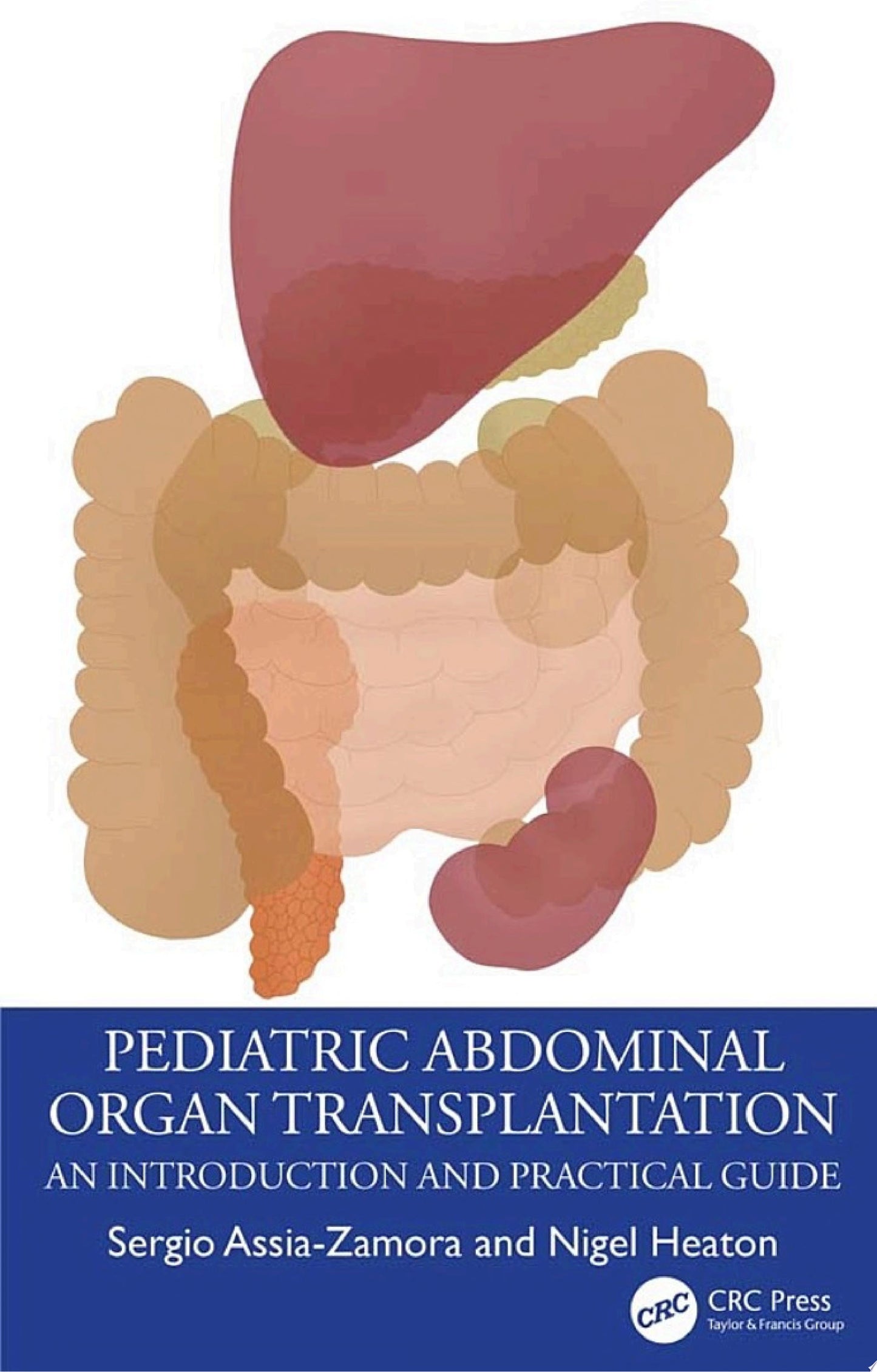 Pediatric Abdominal Organ Transplantation