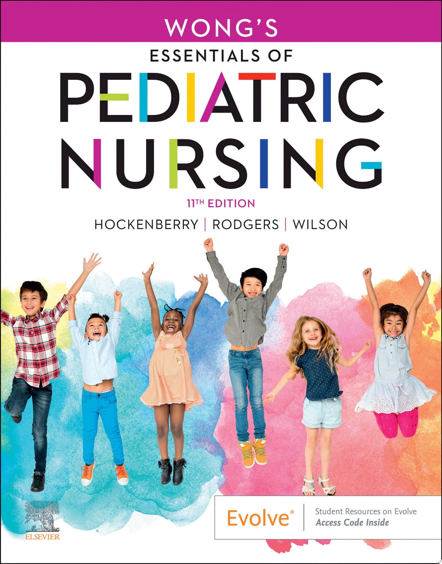Wong's Essentials of Pediatric Nursing - E-Book