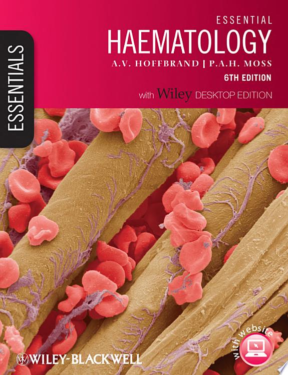 Essential Haematology, Includes Desktop Edition