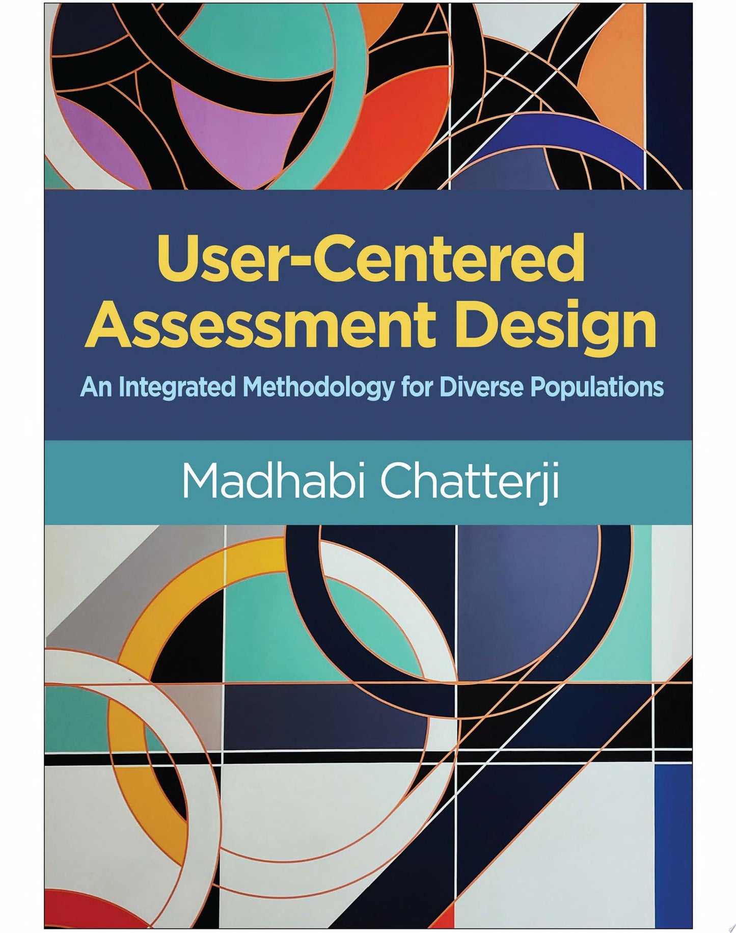 User-Centered Assessment Design