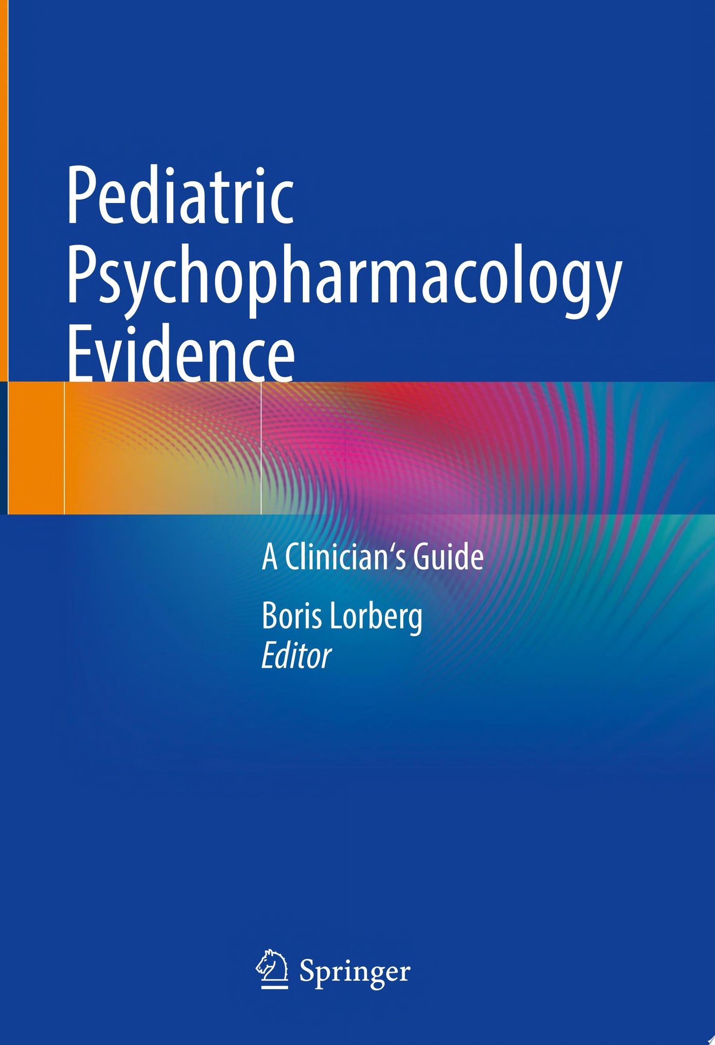 Pediatric Psychopharmacology Evidence