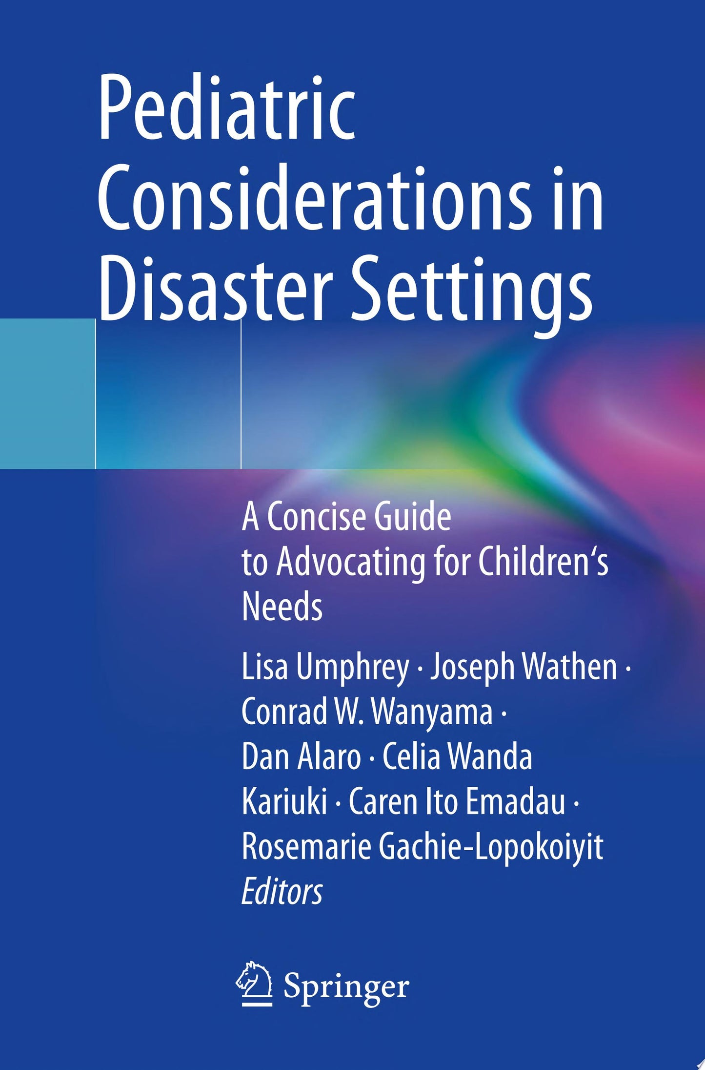 Pediatric Considerations in Disaster Settings