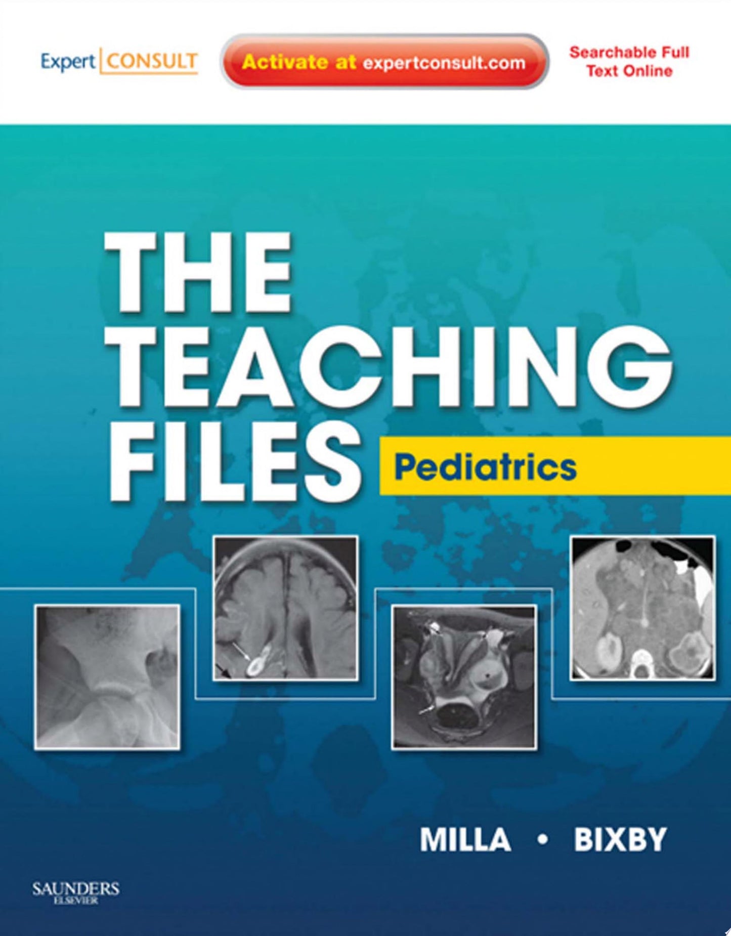 The Teaching Files: Pediatric E-Book