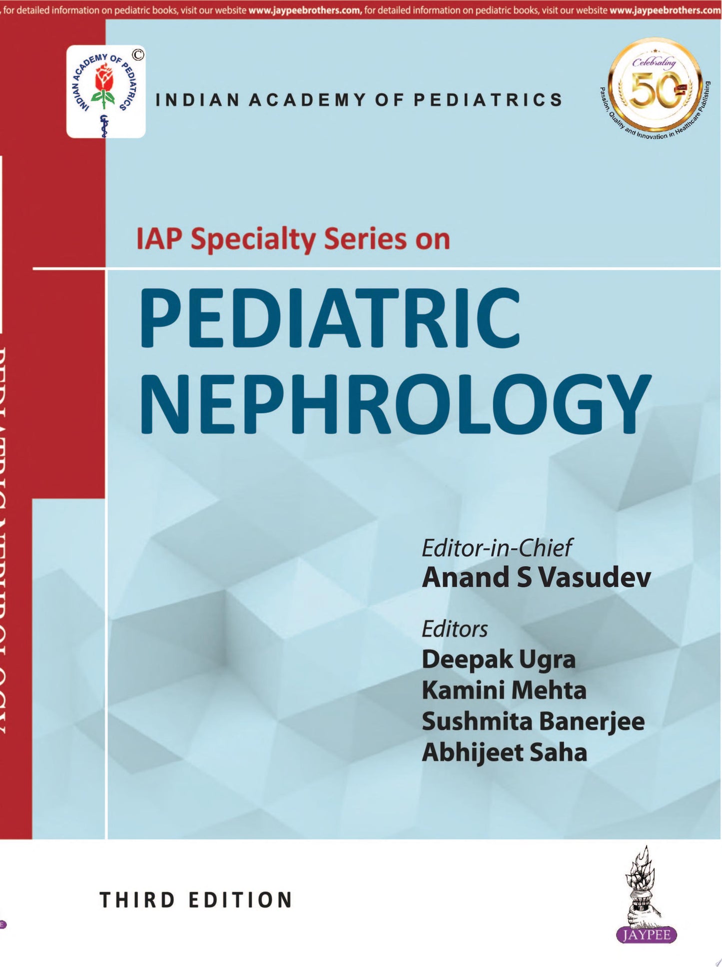 IAP Specialty Series on Pediatric Nephrology