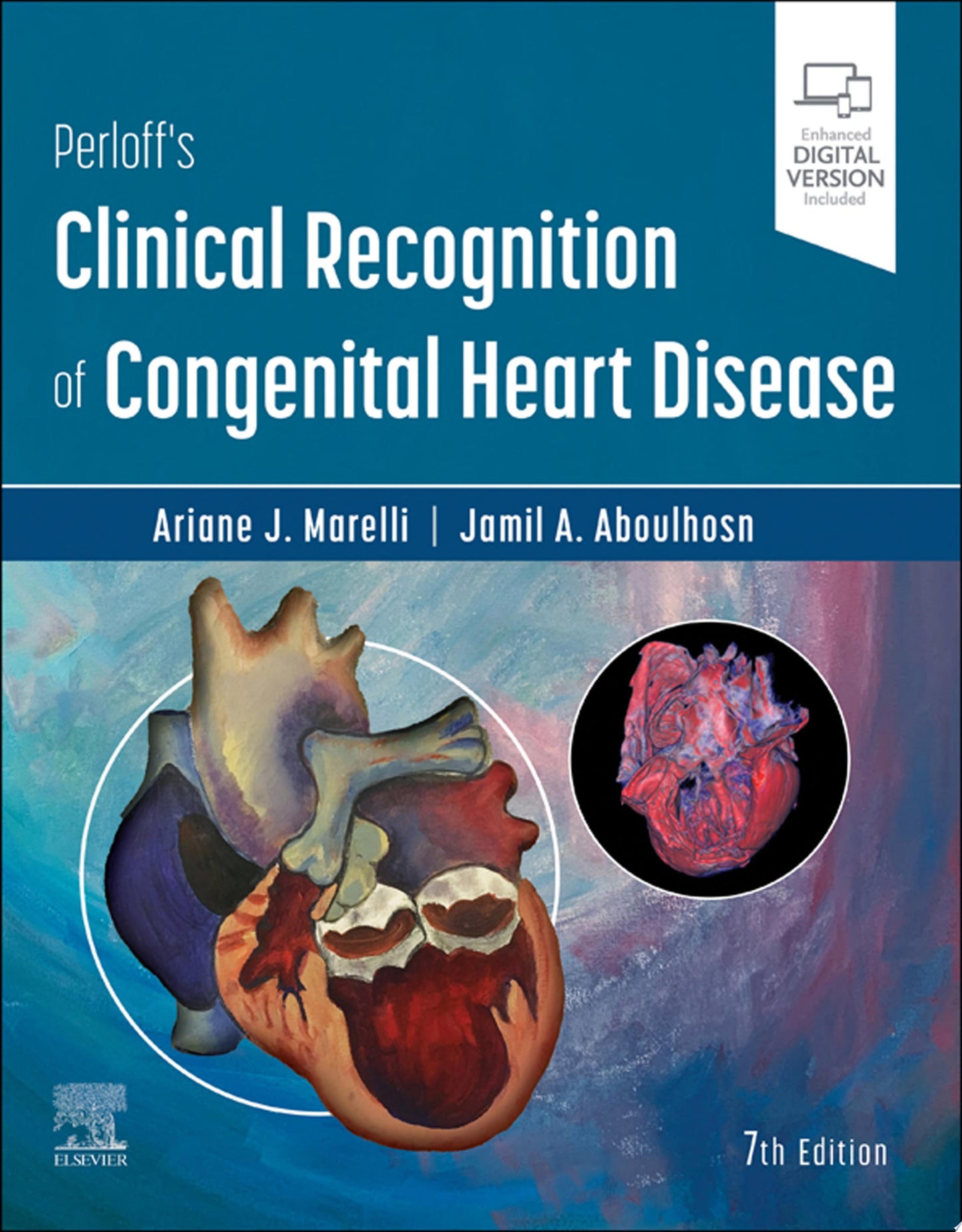 Perloff's Clinical Recognition of Congenital Heart Disease E-Book