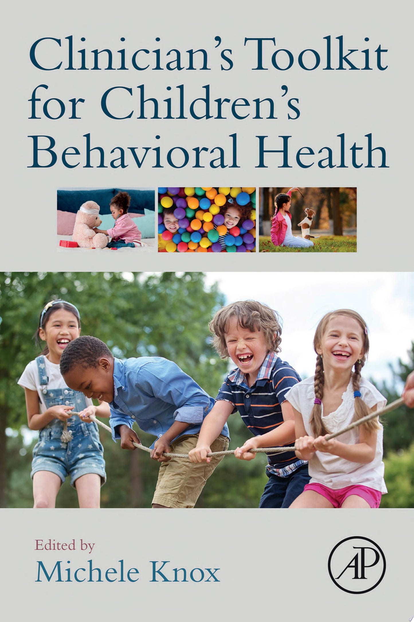 Clinician's Toolkit for Children's Behavioral Health