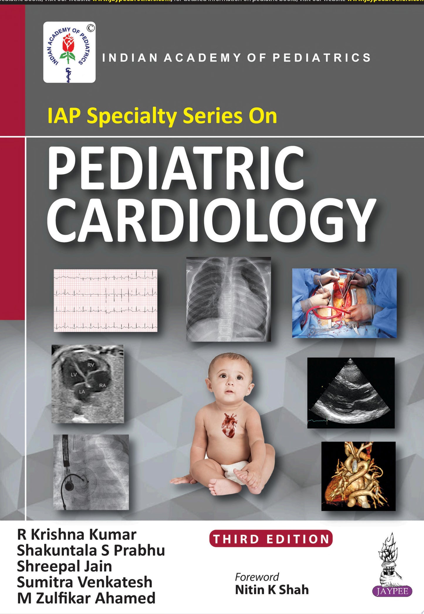 IAP Specialty Series on Pediatric Cardiology