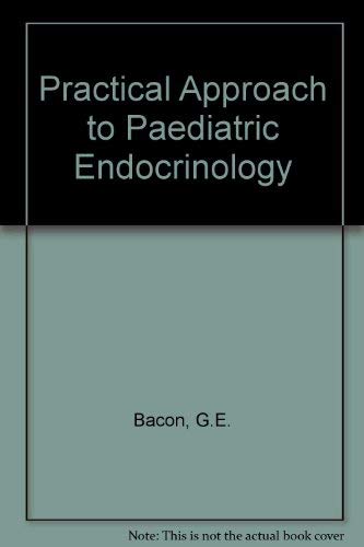 A Practical Approach to Pediatric Endocrinology