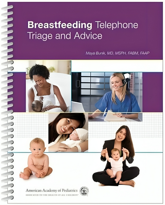 Breastfeeding Telephone Triage and Advice