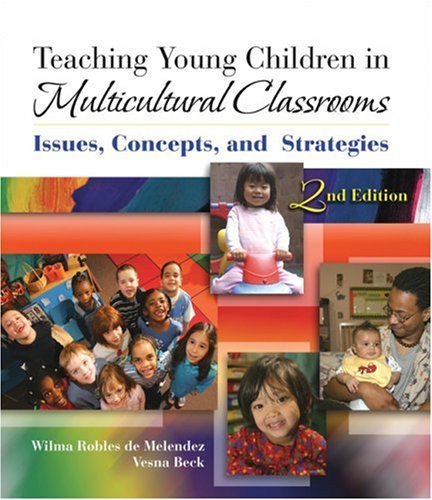 Teaching Young Children in Multicultural Classrooms