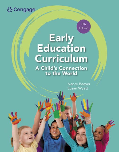 Early Education Curriculum: a Child's Connection to the World