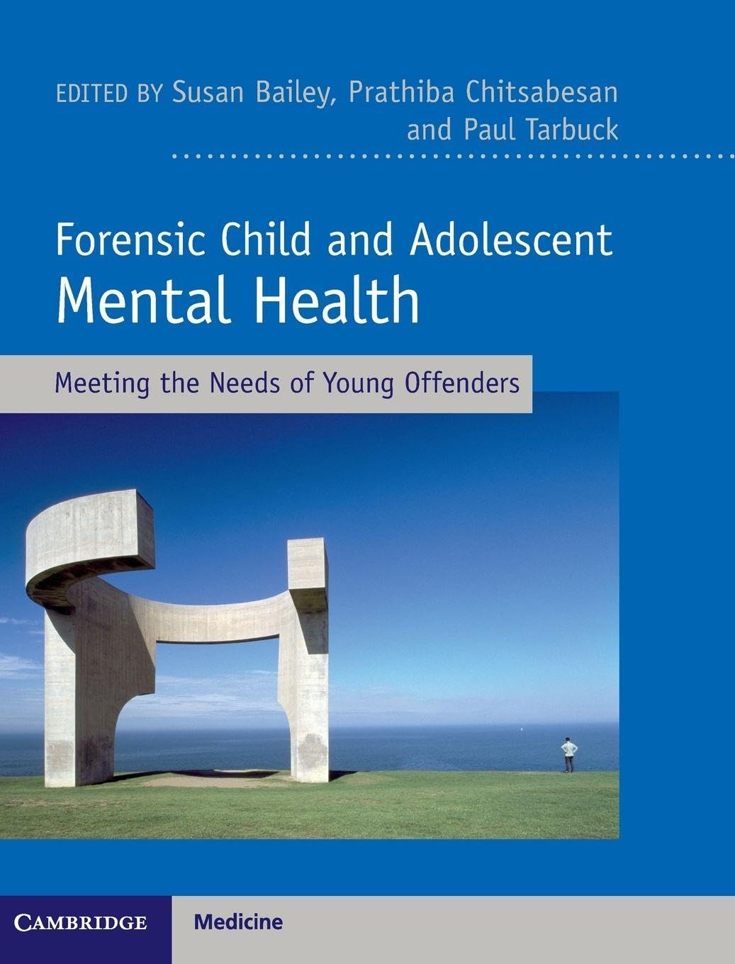 Forensic Child and Adolescent Mental Health