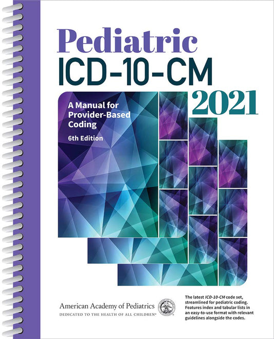 Pediatric ICD-10-CM 2021