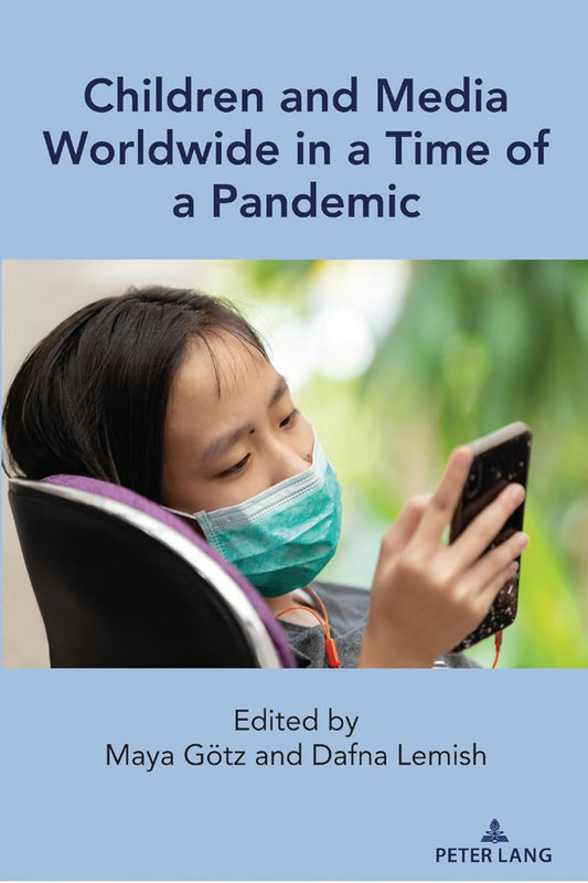 Children and Media Worldwide in a Time of a Pandemic