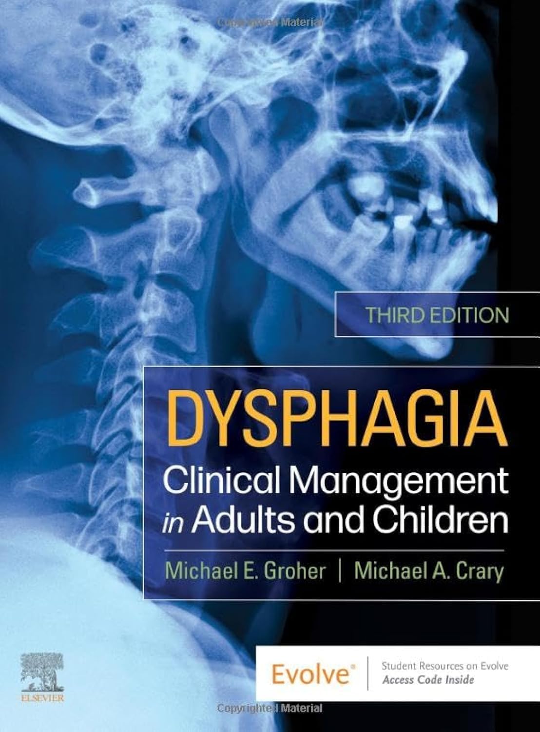 Dysphagia: Clinical Management in Adults and Children, 3rd Edition