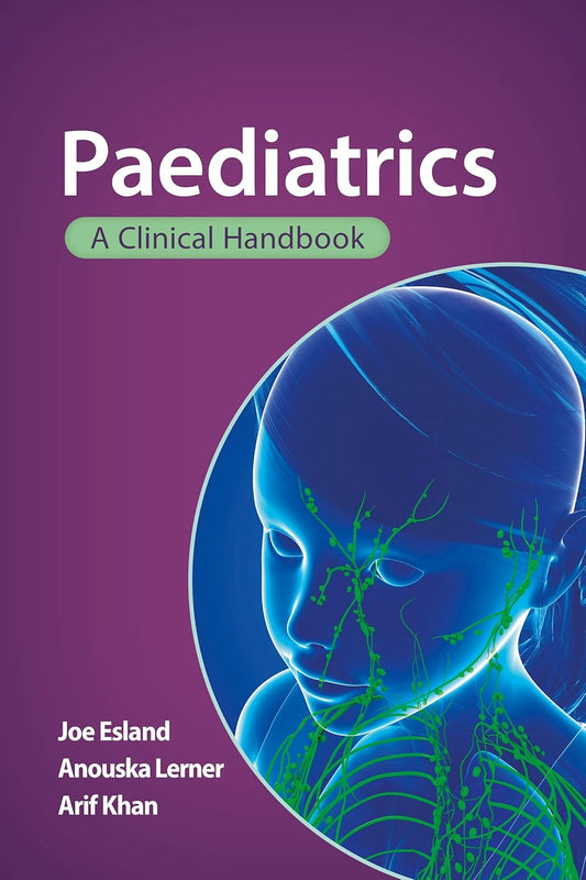 Paediatrics: a Clinical Handbook