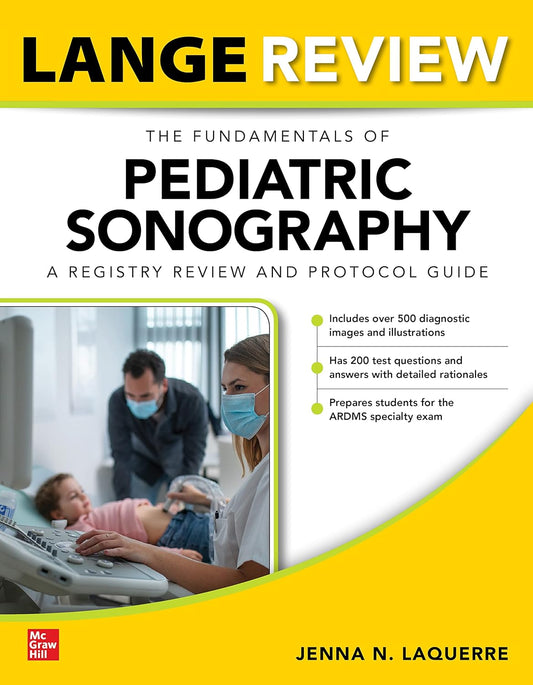 The Fundamentals of Pediatric Sonography: a Registry Review and Protocol Guide