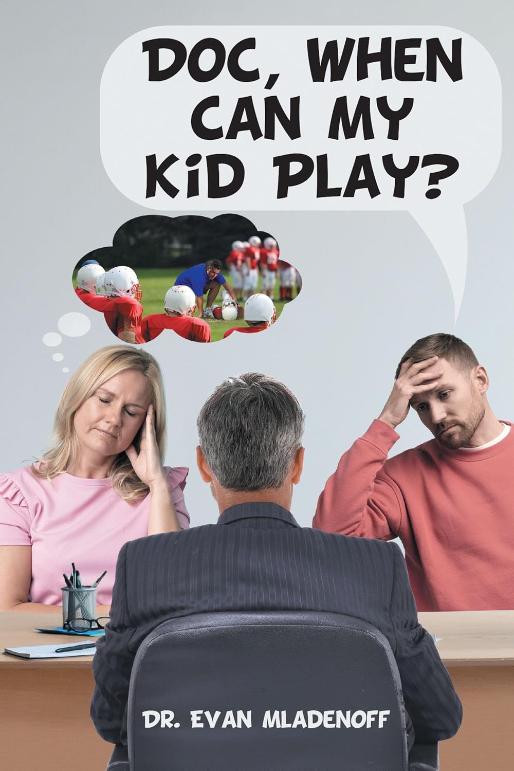 Doc, When Can My Kid Play?