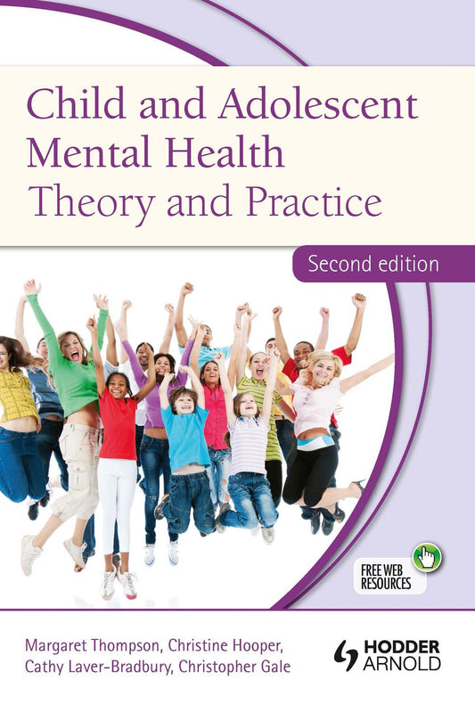 Child and Adolescent Mental Health 2E.