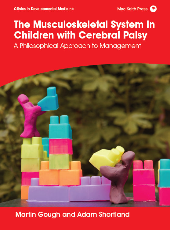 The Musculoskeletal System in Children with Cerebral Palsy