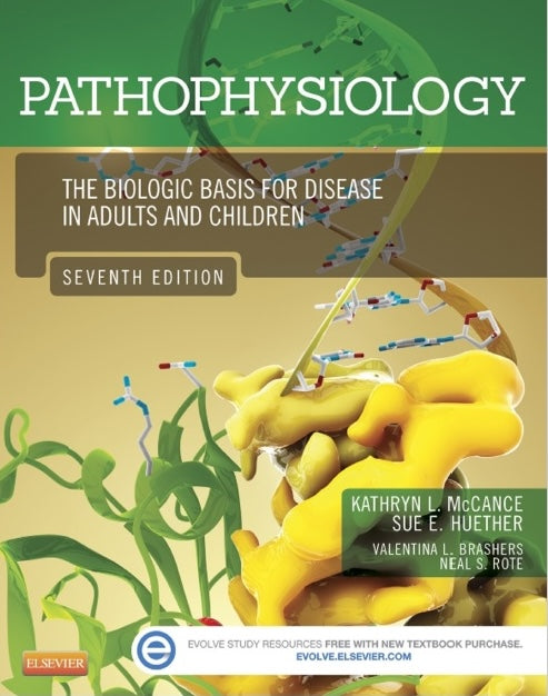 Study Guide for Pathophysiology, the Biologic Basis for Disease in Adults and Children, Seventh Edition