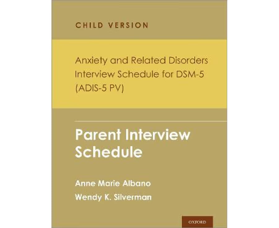 Anxiety and Related Disorders Interview Schedule for Dsm 5