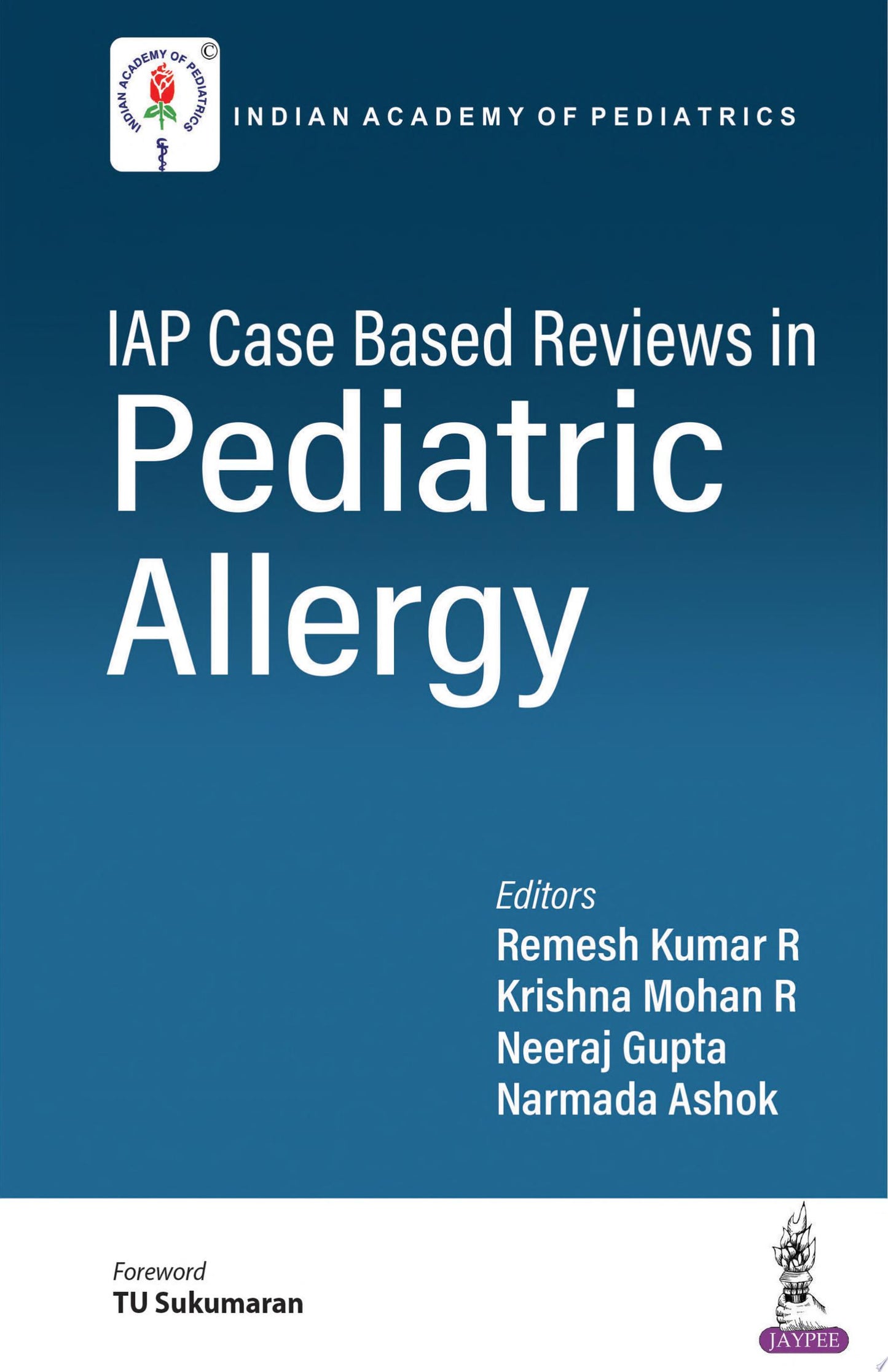 IAP Case Based Reviews in Pediatric Allergy