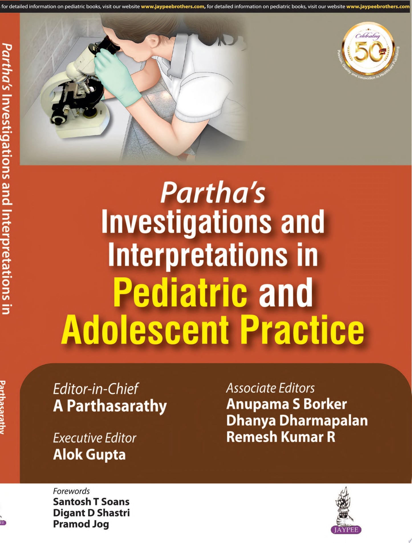 Partha's Investigations and Interpretations in Pediatric and Adolescent Practice