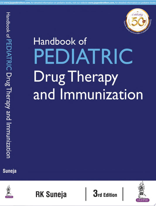 Handbook of Pediatric Drug Therapy and Immunization