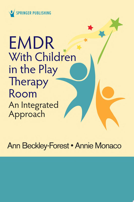 EMDR with Children in the Play Therapy Room