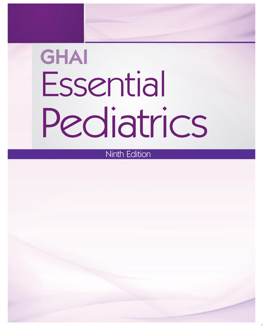 GHAI ESSENTIAL PEDIATRICS, 9E