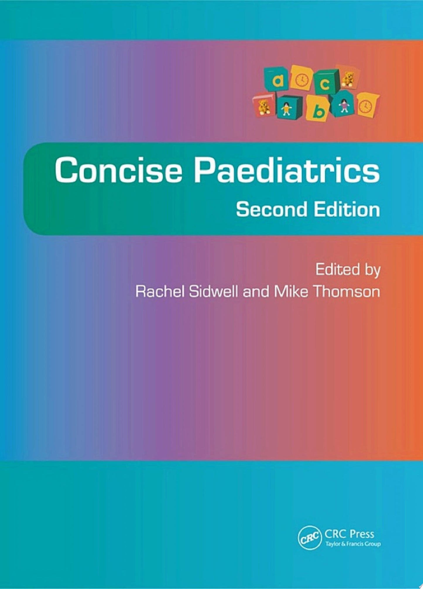 Concise Paediatrics, Second Edition