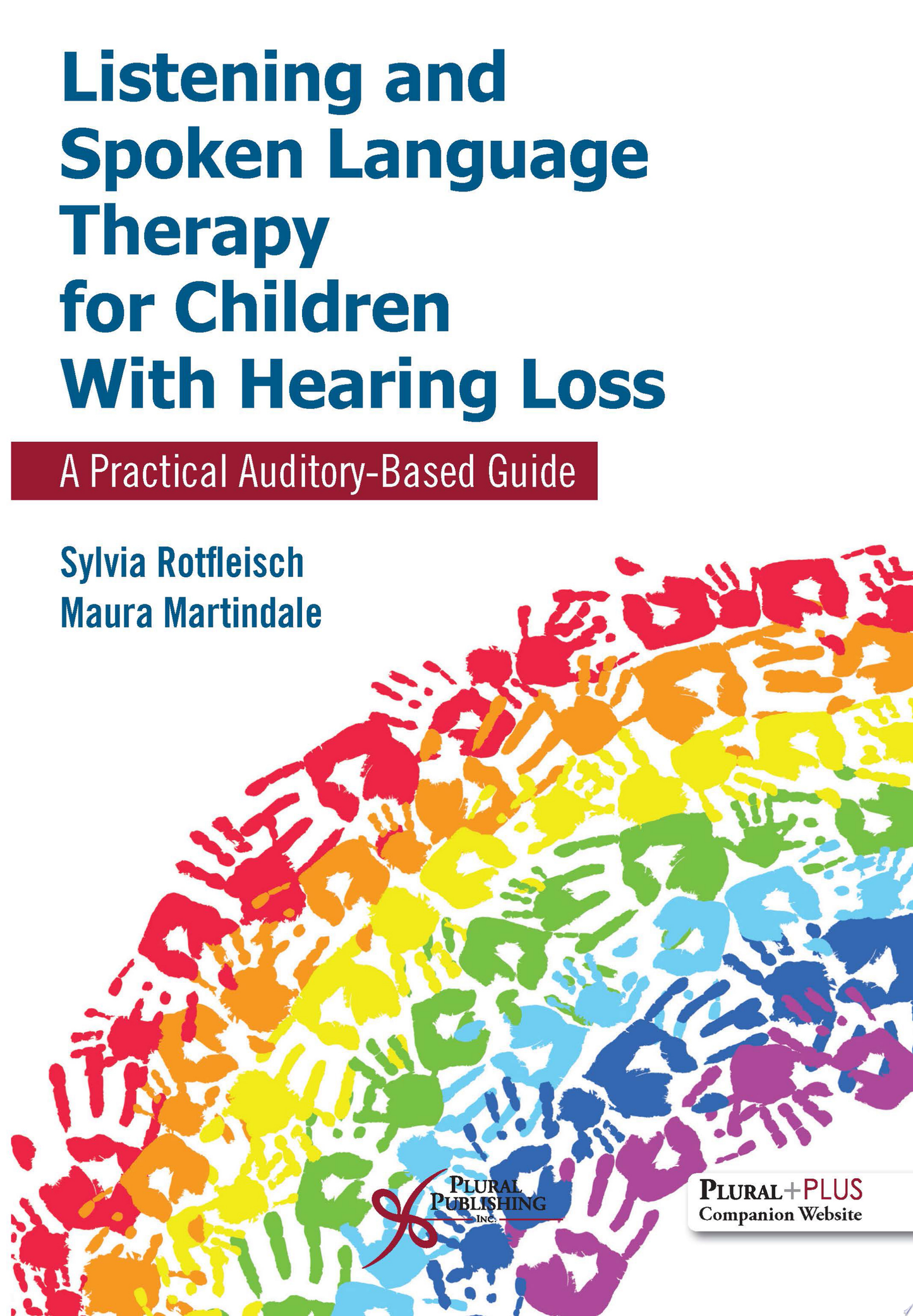 Listening and Spoken Language Therapy for Children With Hearing Loss