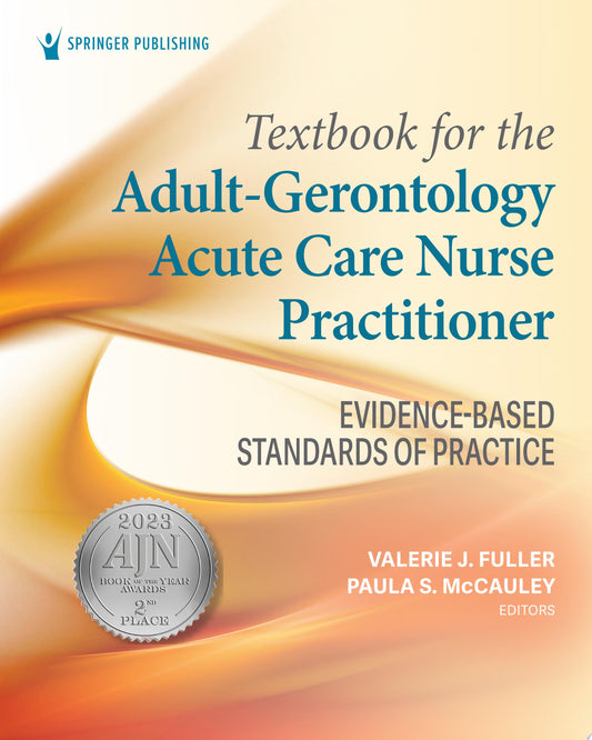 Textbook for the Adult-Gerontology Acute Care Nurse Practitioner