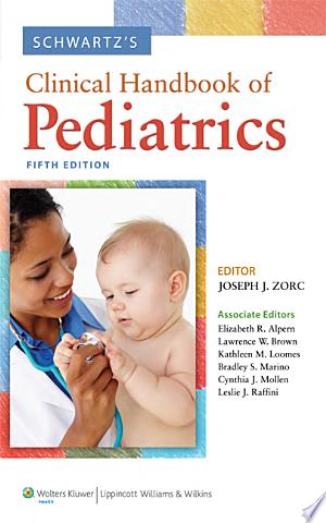Schwartz's Clinical Handbook of Pediatrics