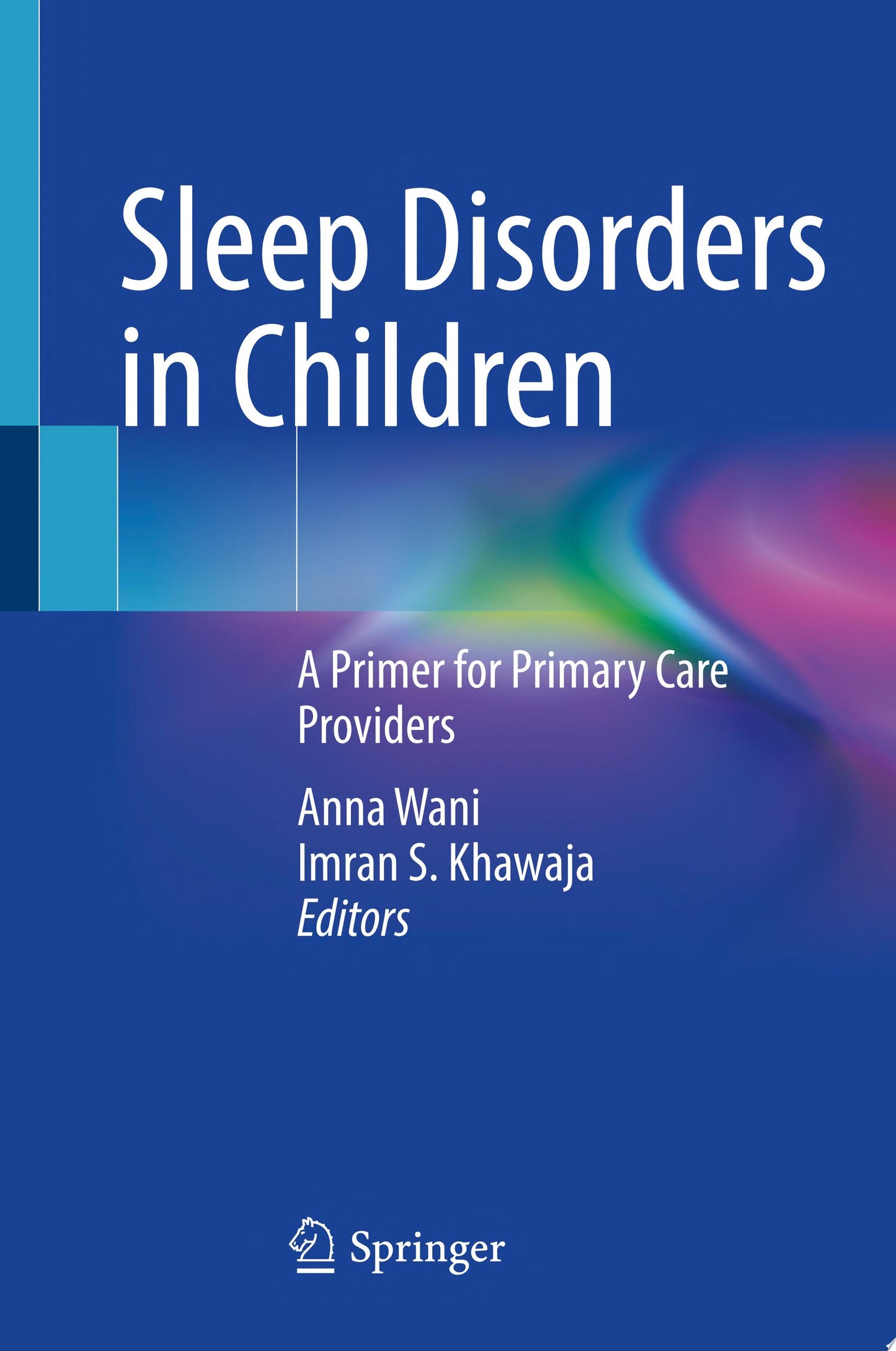 Sleep Disorders in Children
