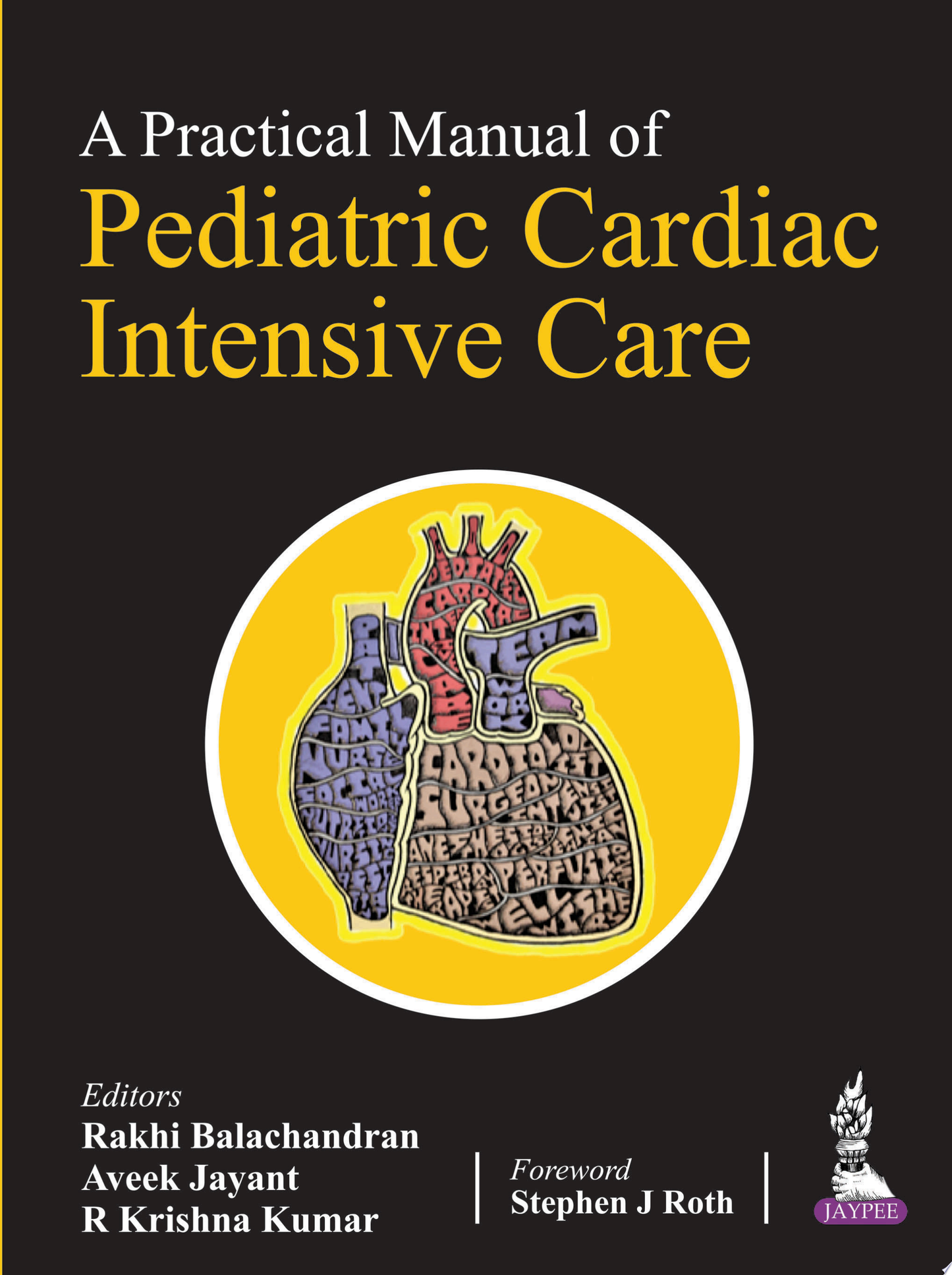 A Practical Manual of Pediatric Cardiac Intensive Care