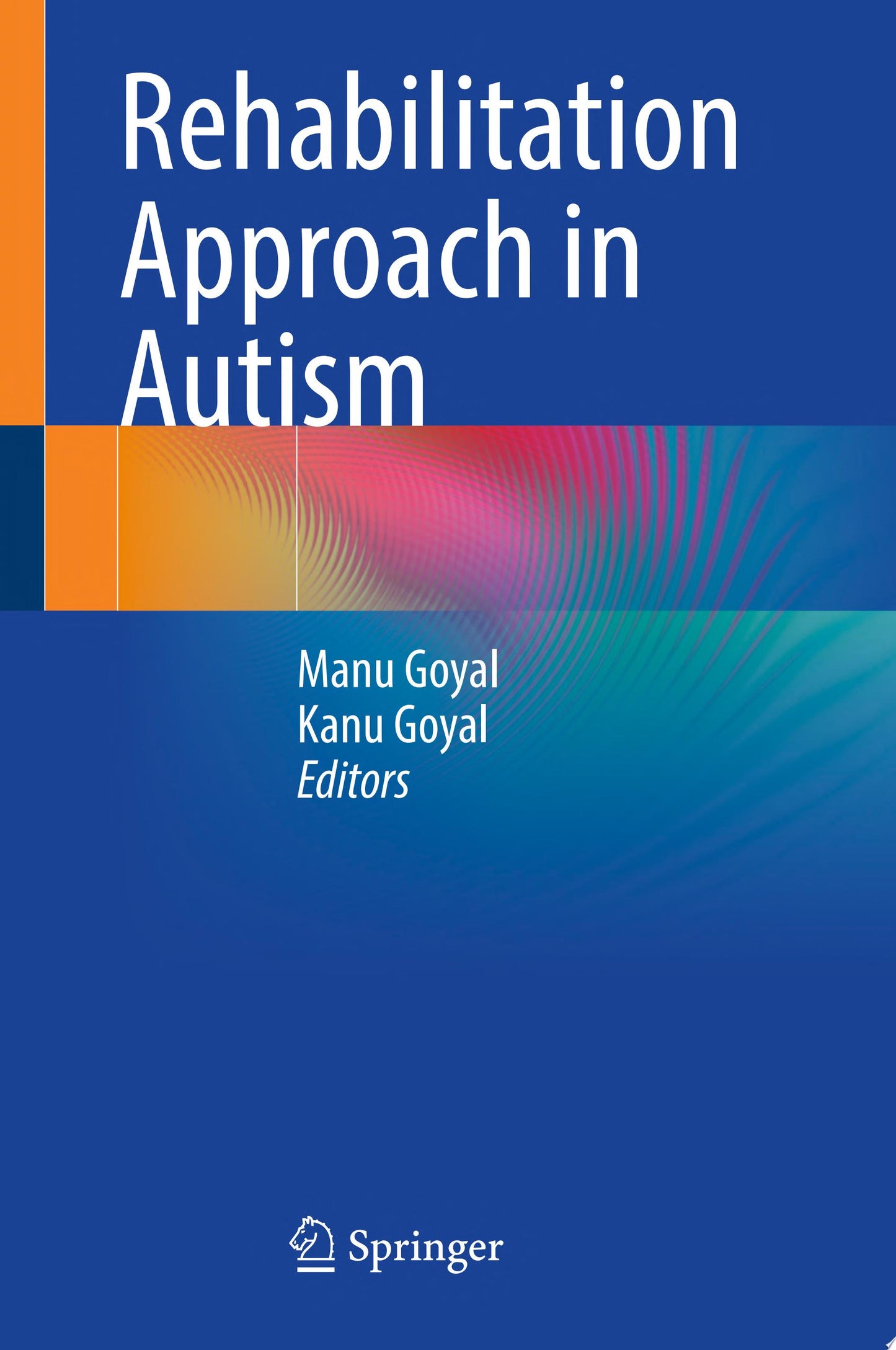 Rehabilitation Approach in Autism