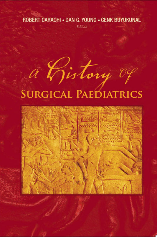 A History of Surgical Paediatrics