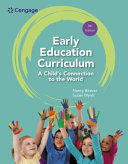 Early Education Curriculum: a Child's Connection to the World