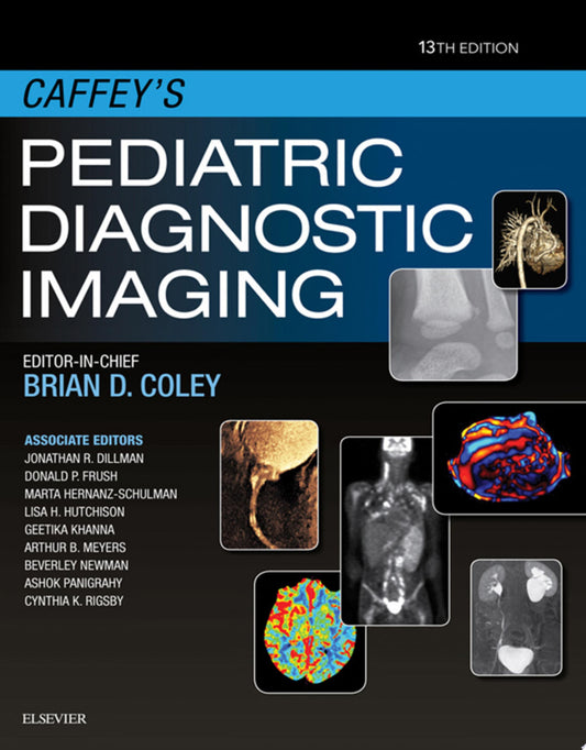 Caffey's Pediatric Diagnostic Imaging