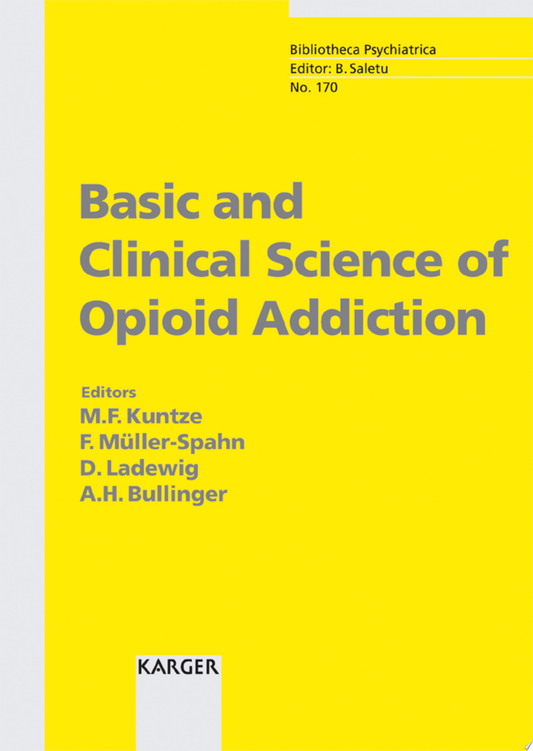 Basic and Clinical Science of Opioid Addiction